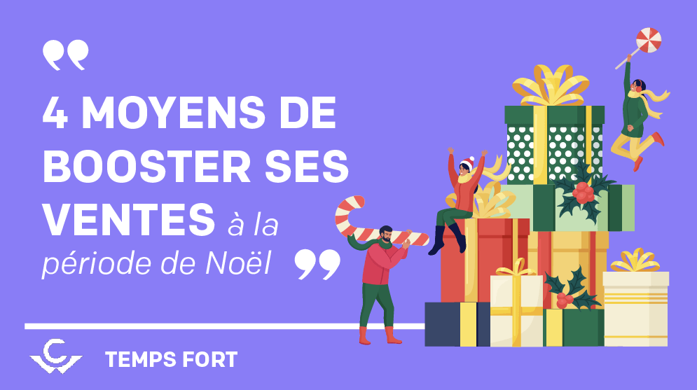 Visuel 4 moyens de booster ses ventes à la période de Noël