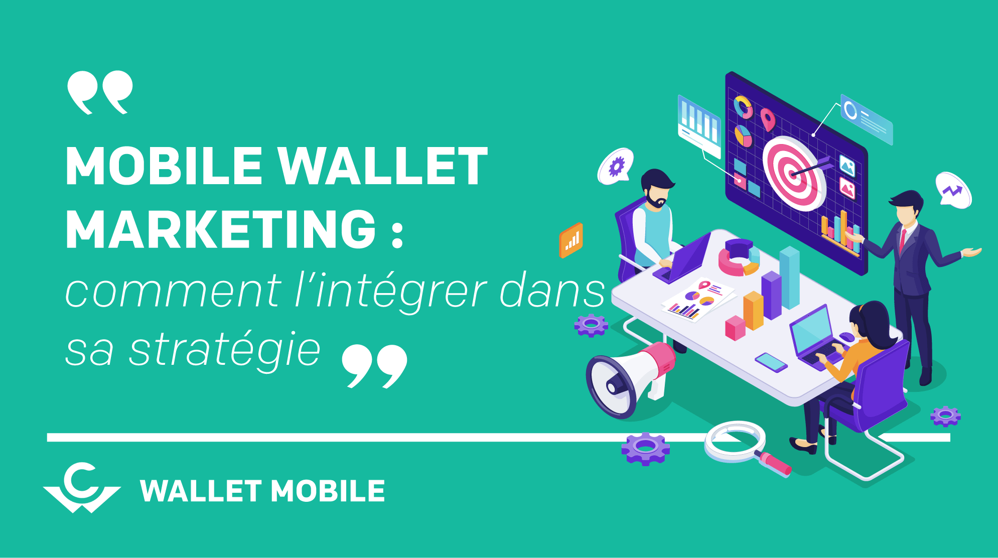 Visuel Mobile wallet marketing : comment l’intégrer dans sa stratégie ?