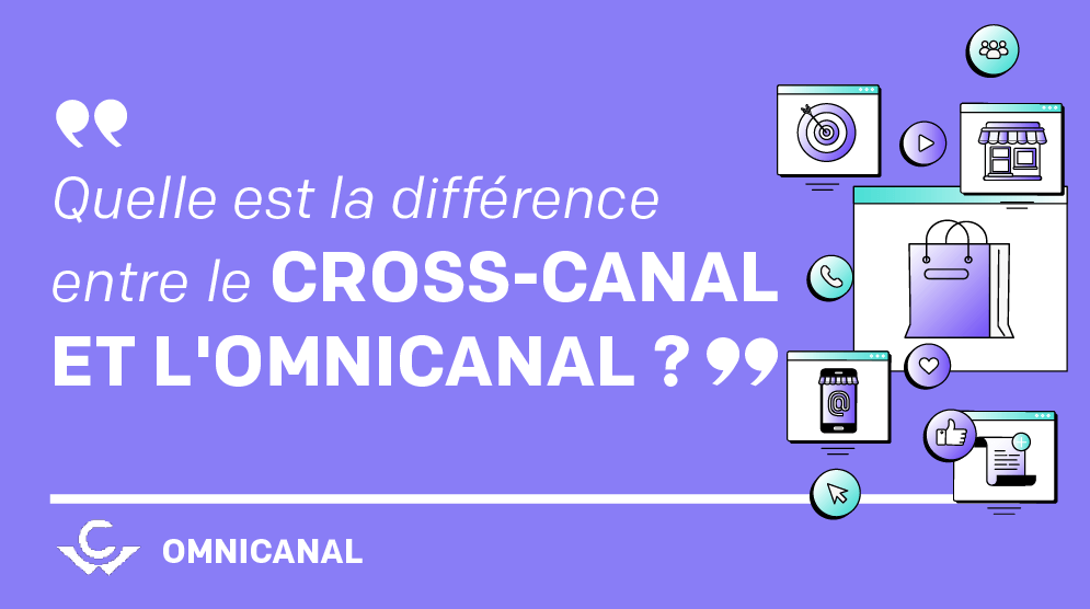 Visuel Quelle est la différence entre le cross-canal et l’omnicanal ?